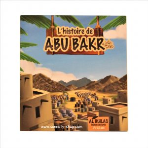 L'histoire du compagnon Abu bakr 7/12 ans