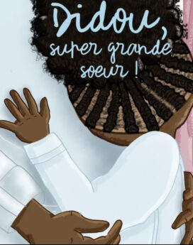 Didou, super grande soeur !