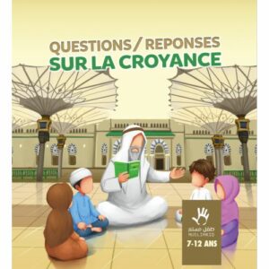 Questions réponses sur la croyance 7-12ans