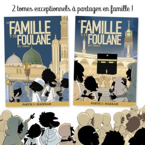 La famille FOULANE tome 11 en ‘OMRA partie 2 : MAKKAH