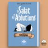 Mini guide illustré : la salat et les ablutions garçon
